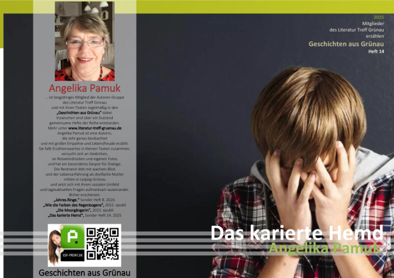 eine Geschichte von Angelika Pamuk vom Literaturtreff Grünau.